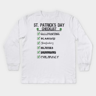 St Patrick's Day Checklist Funny Blarney Malarkey Shenanigans Hijinks Tomfoolery Kids Long Sleeve T-Shirt